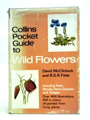 Bild des Verkufers fr Collins Pocket Guide to Wild Flowers zum Verkauf von World of Rare Books