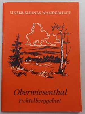 Bild des Verkufers fr UNSER KLEINES WANDERHEFT - Oberwiesenthal-Fichtelberggebiet - Heft 85 zum Verkauf von Antiquariat Machte-Buch