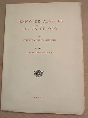 Seller image for Lxico de alarifes de los siglos de Oro. for sale by LIBRERIA ANTICUARIA LUCES DE BOHEMIA