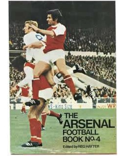 Seller image for ARSENAL FOOTBALL BOOK NO.4 for sale by Sportspages