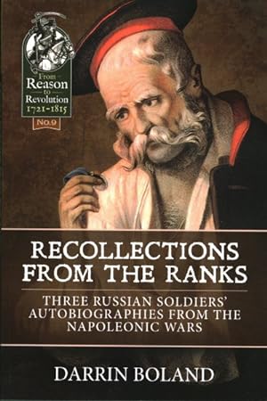 Immagine del venditore per Recollections from the Ranks : Three Russian Soldiers? Autobiographies from the Napoleonic Wars venduto da GreatBookPrices