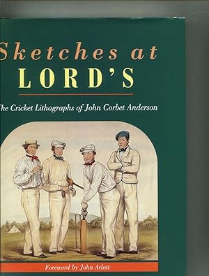 Seller image for Sketches at Lord's. The Cricket Lithographs of John Corbet Anderson for sale by Tyger Press PBFA