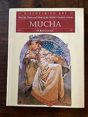 Seller image for Mucha (Discovering Art: the Life, Times & Work of the World's Greatest Artists S.) for sale by Lazycat Books