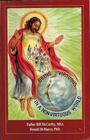 Seller image for Being Virtuous in a Non-Virtuous World for sale by UHR Books