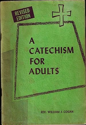 Seller image for A Catechism for Adults for sale by UHR Books