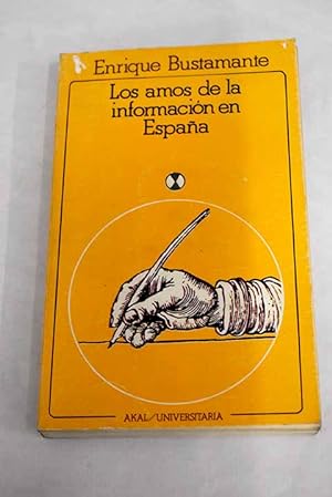 Imagen del vendedor de Los amos de la información en España a la venta por Alcaná Libros