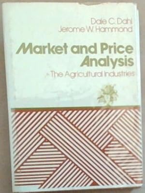 Market and Price Analysis: The Agricultural Industries