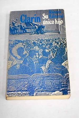 Seller image for Su nico hijo for sale by Alcan Libros