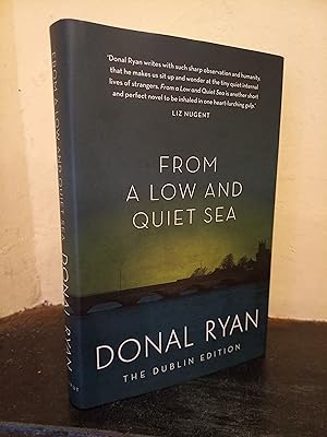 Seller image for From A Low And Quiet Sea: The Dublin Edition for sale by Temple Bar Bookshop