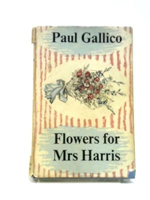 Imagen del vendedor de Flowers for Mrs. Harris a la venta por World of Rare Books