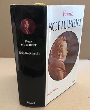 Image du vendeur pour Franz Schubert mis en vente par librairie philippe arnaiz