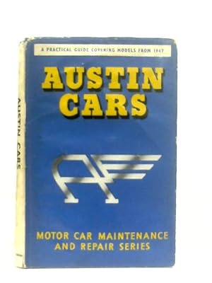 Imagen del vendedor de Austin Cars: Motor Car Maintenance and Repair Series a la venta por World of Rare Books