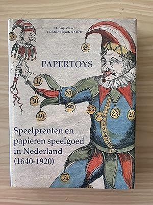 Bild des Verkufers fr Paper Toys Speelprenten en papieren speelgoed in Nederland (1640-1920) zum Verkauf von Antiquariaat Digitalis