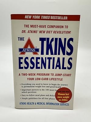 Seller image for The Atkins Essentials A Two-Week Program to Jump-Start Your Low-Carb Lifestyle for sale by Dean Family Enterprise