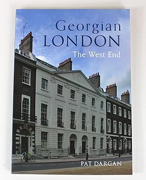 Georgian London: The West End