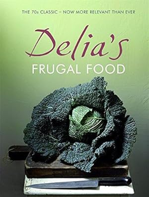 Immagine del venditore per Delia's Frugal Food venduto da WeBuyBooks 2