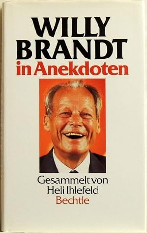 Willy Brandt in Anekdoten;