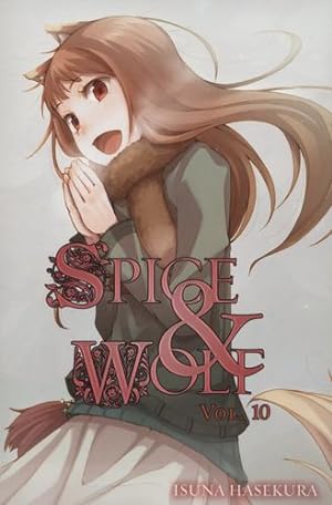 Immagine del venditore per Spice and Wolf, Vol. 10 - light novel by Hasekura, Isuna [Paperback ] venduto da booksXpress