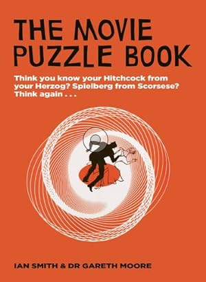 Seller image for The Movie Puzzle Book by Moore, Gareth, Smith, Ian Haydn [Flexibound ] for sale by booksXpress