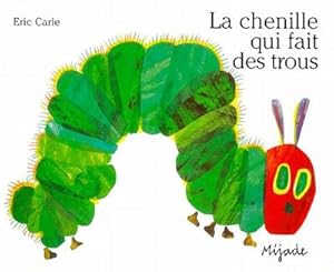 Image du vendeur pour La chenille qui fait des trous mis en vente par AHA-BUCH