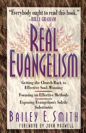Seller image for Real Evangelism by Smith, Bailey [Paperback ] for sale by booksXpress