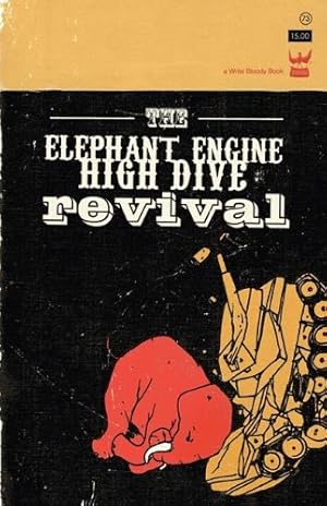 Bild des Verkufers fr The Elephant Engine High Dive Revival by Mojgani, Anis, Brown, Derrick, Gibson, Andrea [Paperback ] zum Verkauf von booksXpress