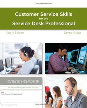 Seller image for A Guide to Customer Service Skills for the Service Desk Professional by Knapp, Donna [Paperback ] for sale by booksXpress