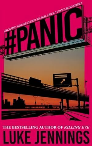 Imagen del vendedor de Panic: The thrilling new book from the author of Killing Eve by Jennings, Luke [Hardcover ] a la venta por booksXpress