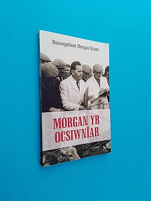 *SIGNED* Morgan yr Ocsiwniar: Hunangofiant