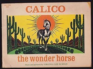 Calico the Wonder Horse or The Saga of Stewy Slinker