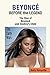 Seller image for Beyonce: Before the Legend - The Rise of Beyonce' and Destiny's Child (the Early Years) by Kenyatta, Kelly [Paperback ] for sale by booksXpress