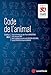 Seller image for Code de l'animal 2024 [FRENCH LANGUAGE - Soft Cover ] for sale by booksXpress