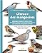 Bild des Verkufers fr Les petits livres de la nature - Oiseaux des mangeoires [FRENCH LANGUAGE - Soft Cover ] zum Verkauf von booksXpress