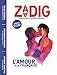 Immagine del venditore per ZADIG N18 - L'AMOUR   LA FRAN AISE [FRENCH LANGUAGE - Soft Cover ] venduto da booksXpress