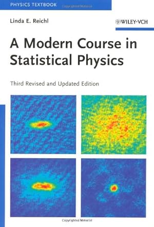 Imagen del vendedor de A Modern Course in Statistical Physics by Reichl, Linda E. [Paperback ] a la venta por booksXpress