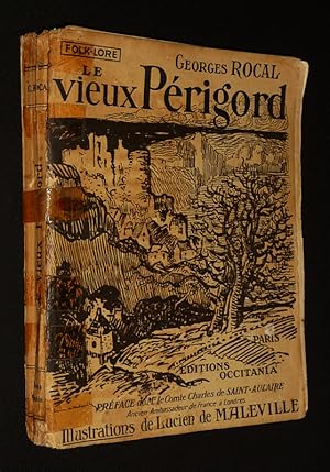 Image du vendeur pour Le Vieux Prigord mis en vente par Abraxas-libris