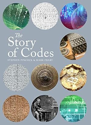 Immagine del venditore per The Story of Codes: The History of Secret Communication venduto da WeBuyBooks