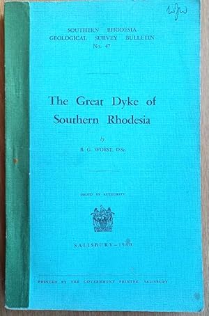 Seller image for THE GREAT DYKE OF SOUTHERN RHODESIA for sale by Douglas Books