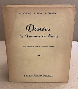 Danses des provinces de France / tome un à sept --- 7 volumes / complet