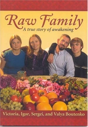 Seller image for Raw Family: A True Story of Awakening for sale by -OnTimeBooks-