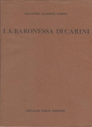 Immagine del venditore per La baronessa di Carini. Storia popolare del secolo XVI (anastatica 1975) venduto da libreria biblos