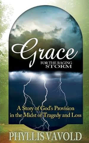 Immagine del venditore per Grace for the Raging Storm venduto da -OnTimeBooks-