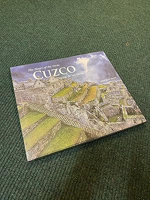 Imagen del vendedor de Cuzco: The Heart of the Incas - Capital de los Incas a la venta por The Berwyn Bookshop