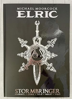 Bild des Verkufers fr Michael Moorcock's Elric Vol. 2: Stormbringer Deluxe Edition (Graphic Novel) (Michael Moorcock's Elric, 2) zum Verkauf von PorterMonkey Books