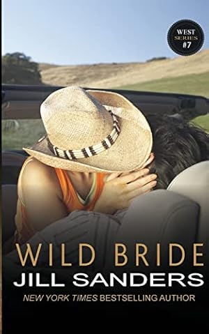 Bild des Verkufers fr Wild Bride (The West Series) zum Verkauf von -OnTimeBooks-