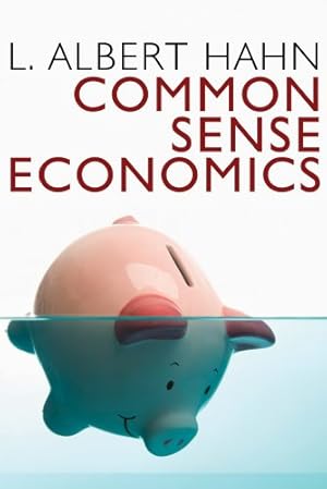 Bild des Verkufers fr Common Sense Economics zum Verkauf von -OnTimeBooks-