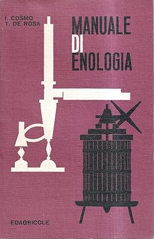 Imagen del vendedor de Manuale di enologia. Guida del buon cantiniere a la venta por Il Salvalibro s.n.c. di Moscati Giovanni