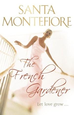 Image du vendeur pour The French Gardener mis en vente par WeBuyBooks 2