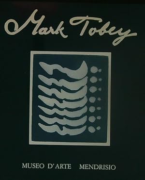 Immagine del venditore per Mark Tobey Opere 1935-1975 venduto da Miliardi di Parole