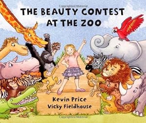 Bild des Verkufers fr The Beauty Contest at the Zoo zum Verkauf von WeBuyBooks
